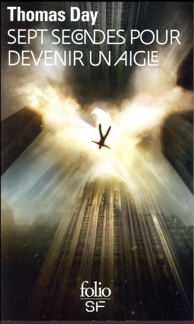 Sept secondes pour devenir un aigle