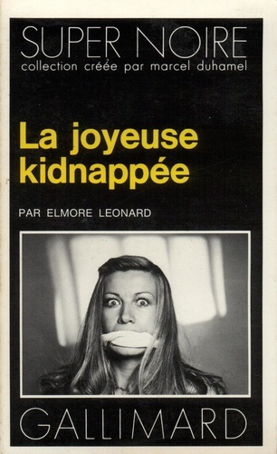 La Joyeuse kidnappée