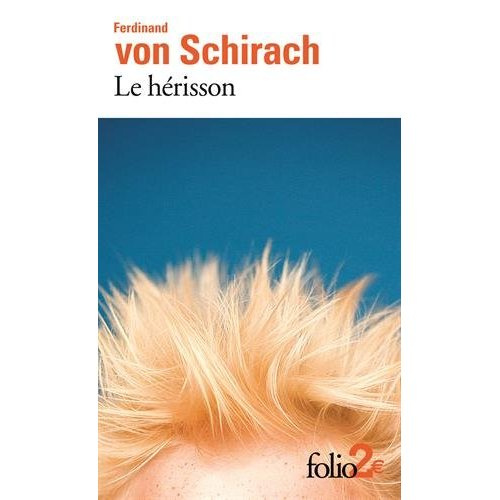 Le hérisson et autres nouvelles