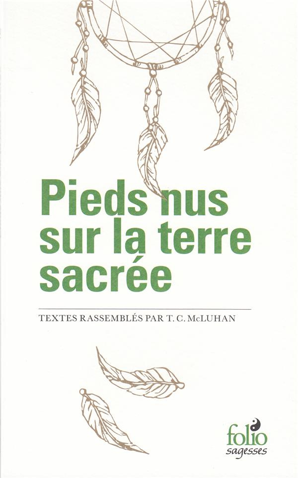 Pieds nus sur la terre sacrée