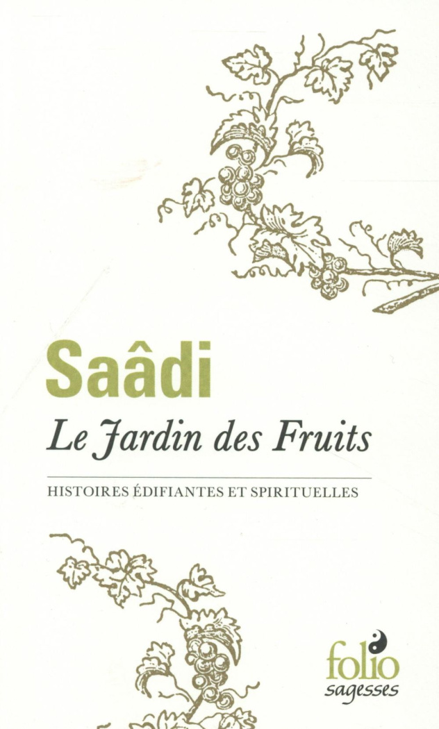 Le Jardin des Fruits. Histoires édifiantes et spirituelles