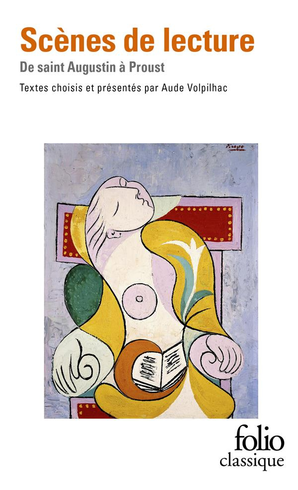 Scènes de lecture. De saint Augustin à Proust