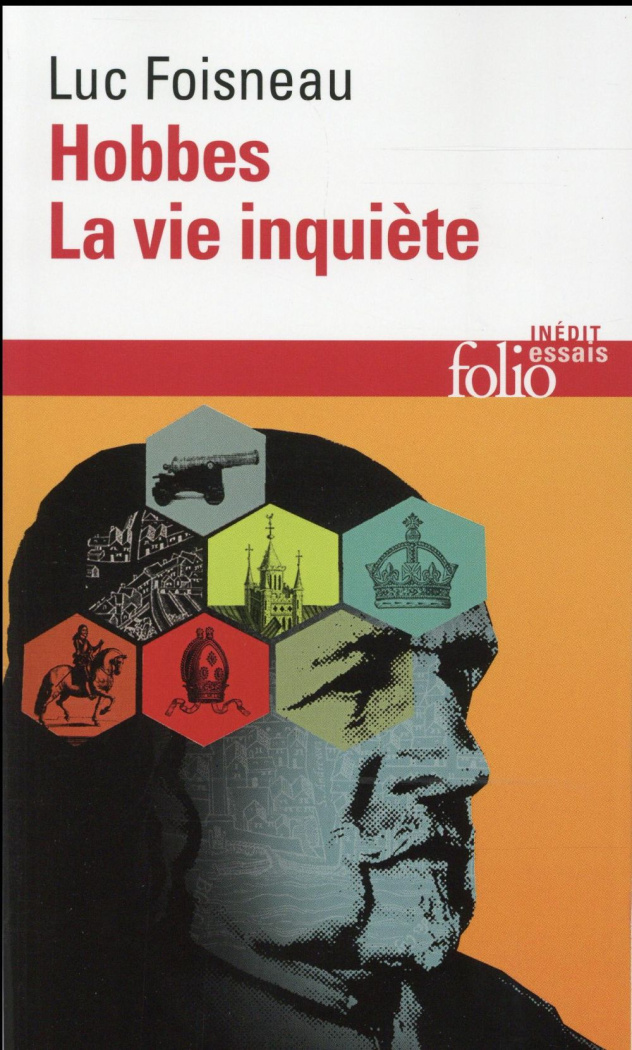 Hobbes. La vie inquiète