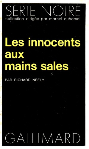 Les innocents aux mains sales