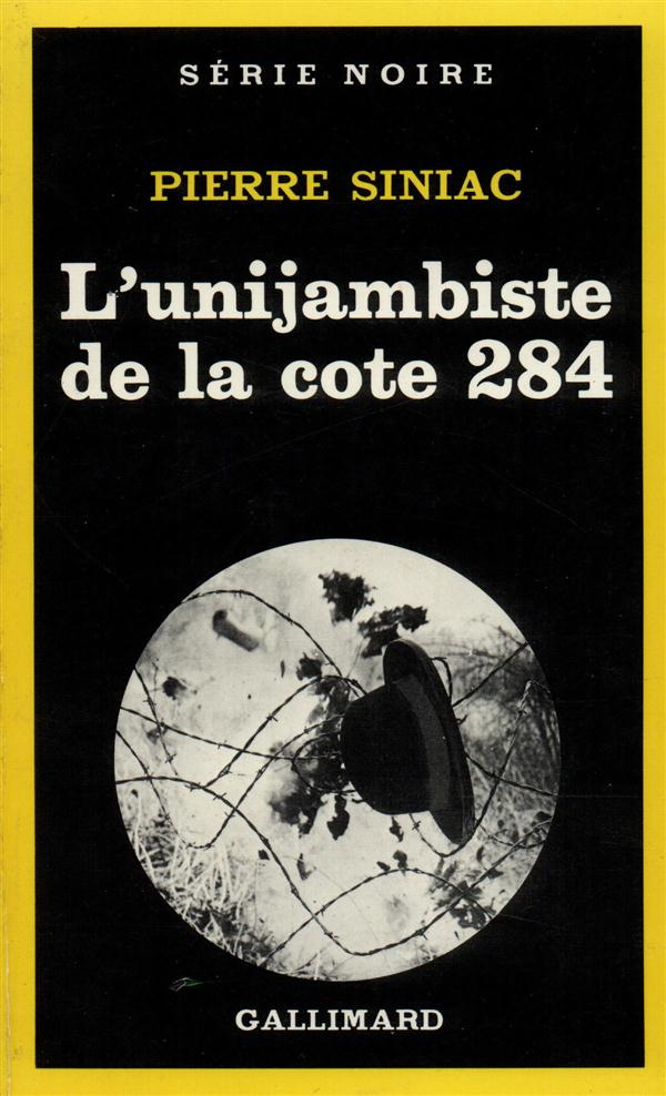 L'Unijambiste de la cote 284. [nouvelles