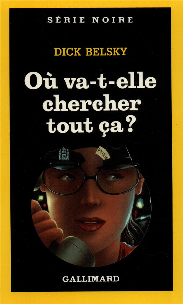 Où va-t-elle chercher ça ?