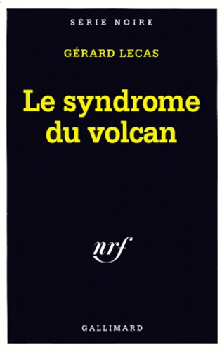 Le syndrome du volcan