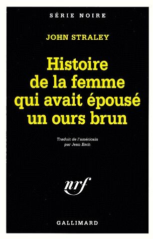 Histoire de la femme qui avait épousé un ours brun