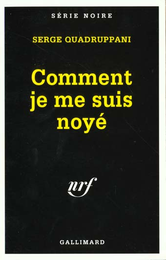 Comment je me suis noyé