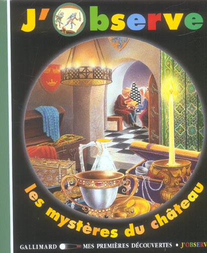 J'observe les mystères du château