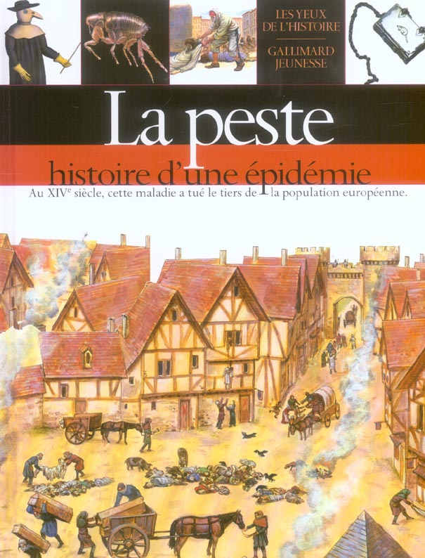 La peste. Histoire d'une épidémie