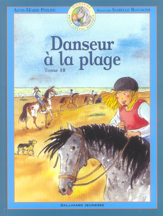 Danseur Petit cheval magique Tome 10 : Danseur à la plage