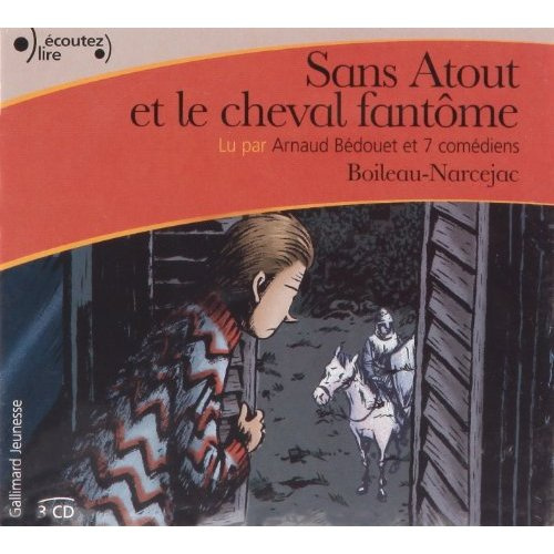 Sans atout et le cheval fantôme