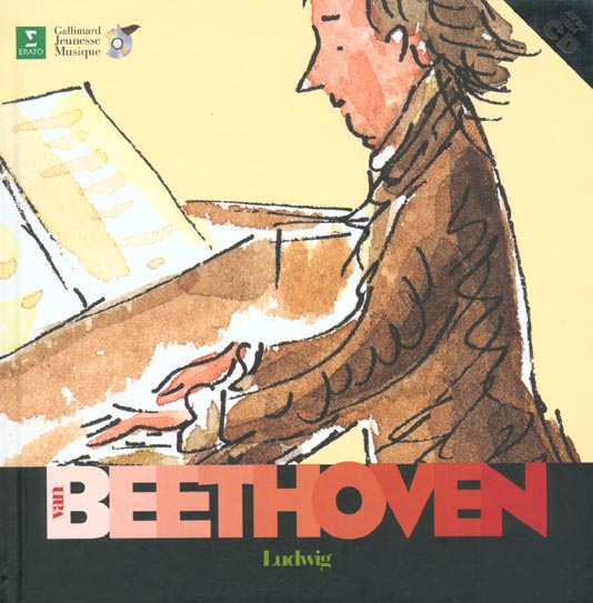 Ludwig Van Beethoven. Avec CD