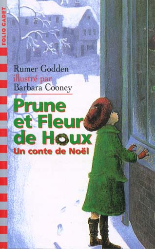 PRUNE ET FLEUR DE HOUX. Un conte de Noël