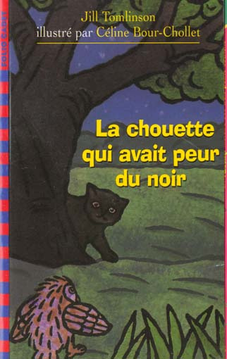 LA CHOUETTE QUI AVAIT PEUR DU NOIR