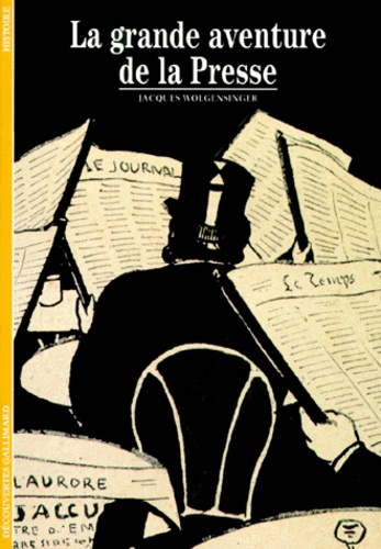 Lagrande aventure de la presse
