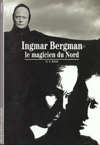 Ingmar Bergman. Le magicien du nord