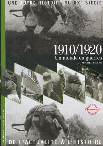 Une autre histoire du XXème siècle. Tome 2, Un monde en guerres