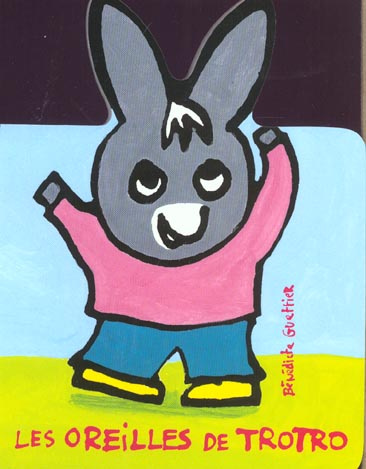 Les oreilles de Trotro