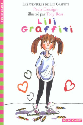 Les Aventures de Lili Graffiti Tome 1 : Lili Graffiti