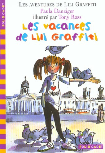 Les Aventures de Lili Graffiti Tome 2 : Les vacances de Lili Graffiti
