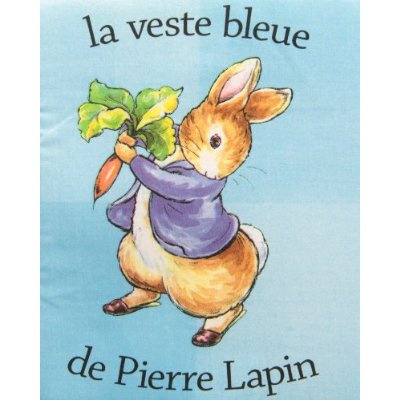 Mon tout premier livre en tissu Pierre Lapin. A installer dans le lit de bébé