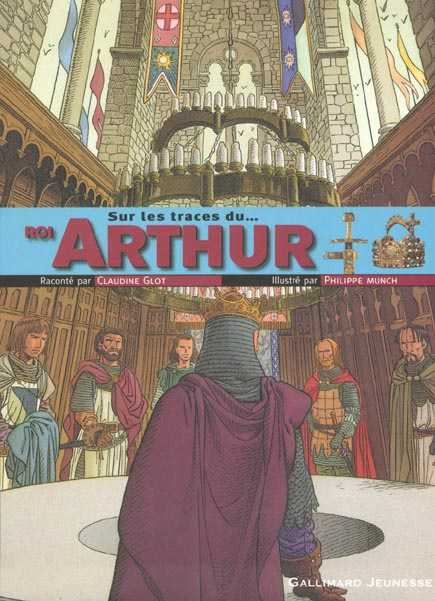 Sur les traces du...Roi Arthur
