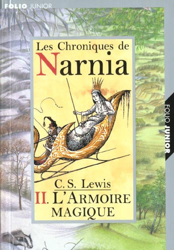 Les Chroniques de Narnia Tome 2 : Le Lion, la sorcière Blanche et l'Armoire magique