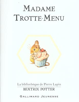 Madame Trotte-Menu