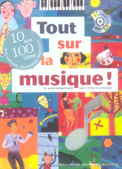Tout sur la musique ! Avec 1 CD audio