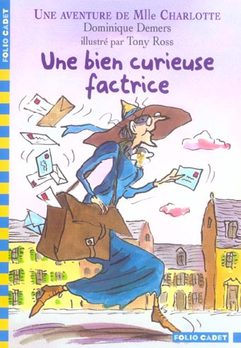 Une Aventure de Mlle Charlotte : Une bien curieuse factrice