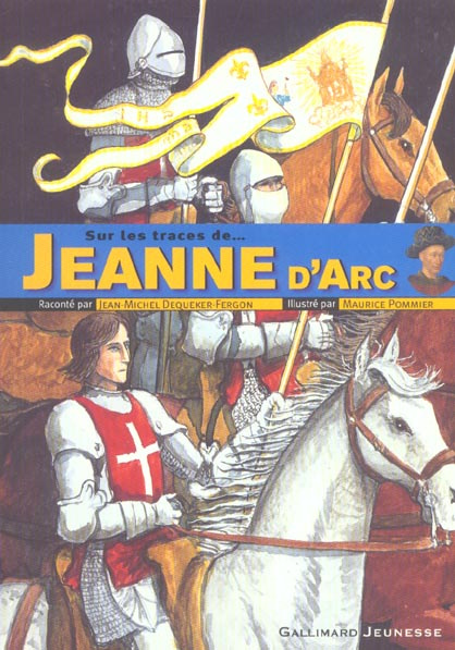 Sur les traces de Jeanne d'Arc