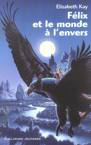 Félix et le monde à l'envers