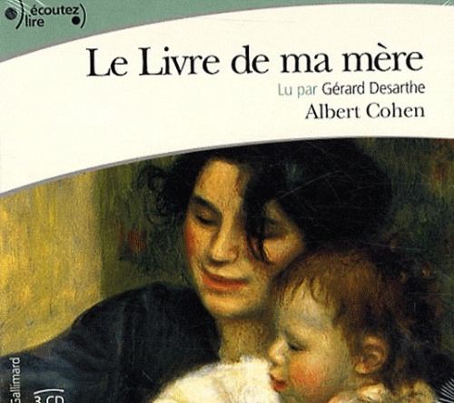 Le Livre de ma mère. 3 CD audio