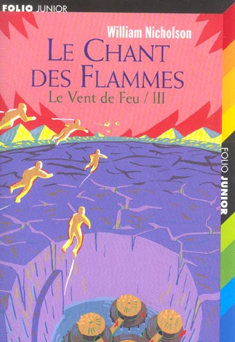 Le vent de feu Tome 3 : Le chant des flammes