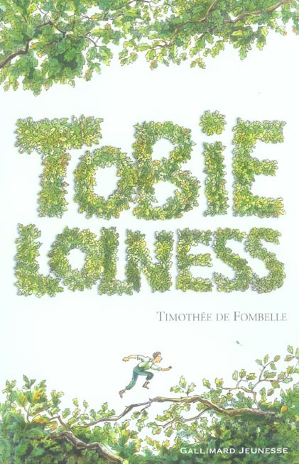 Tobie Lolness Tome 1 : La vie suspendue