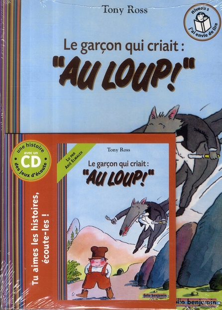 Le garçon qui criait "au loup!". Avec 1 CD audio