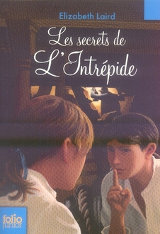 Les secrets de L'Intrépide