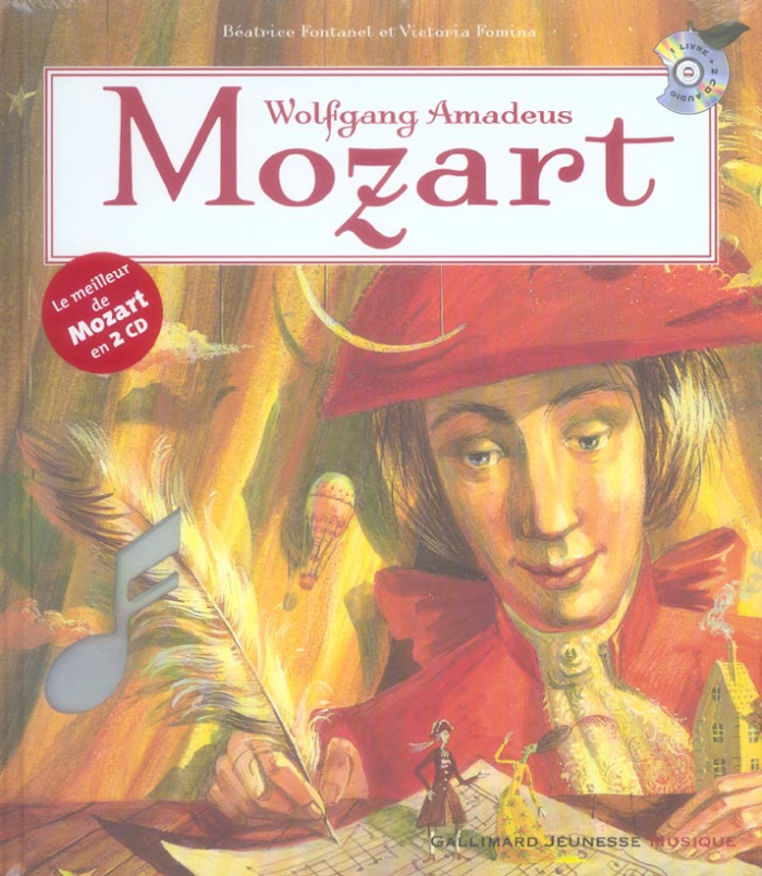 Wolfgang Amadeus Mozart. Avec 2 CD audio