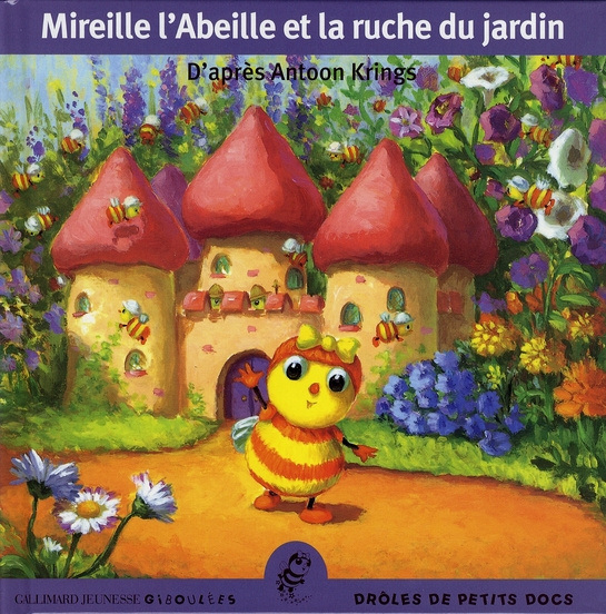 Mireille l'abeille et la ruche du jardin