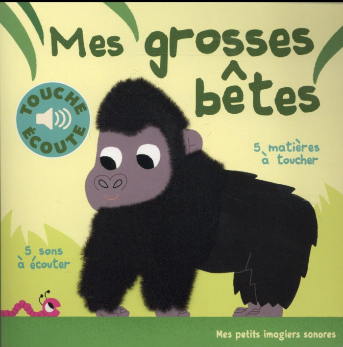 Mes grosses bêtes