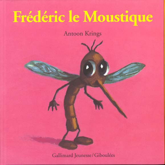 Frédéric le Moustique