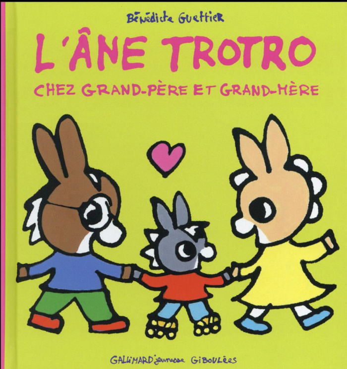 L'Ane Trotro : L'âne Trotro chez grand-père et grand-mère