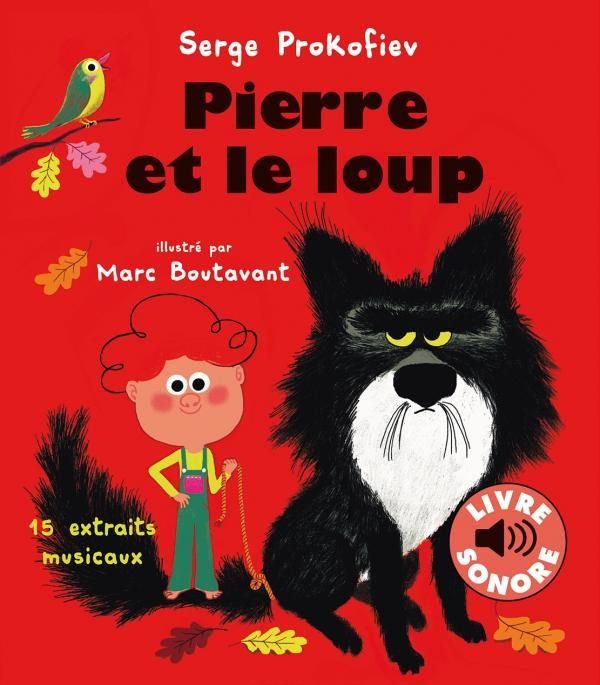 Pierre et le loup. 15 extraits musicaux