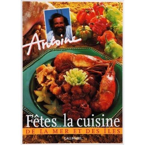 Fêtes, la cuisine de la mer et des îles