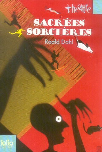 Sacrées sorcières. Pièces pour enfants