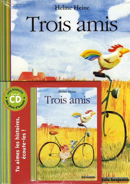 Trois amis. Avec 1 CD audio