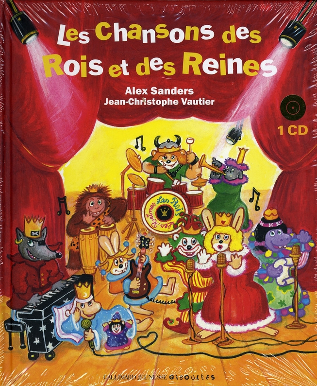 Les chansons des Rois et des Reines. Avec 1 CD audio