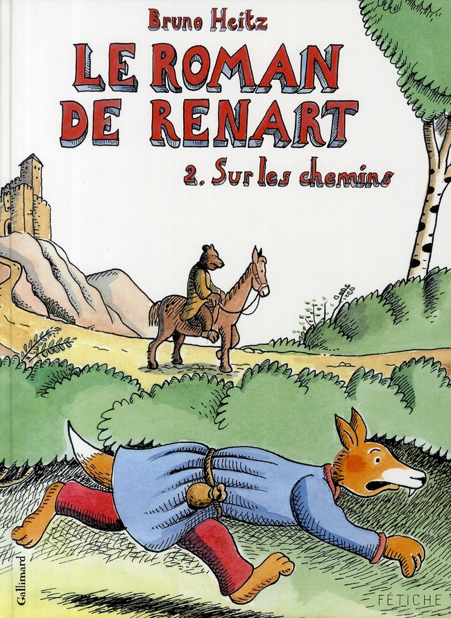 Le Roman de Renart Tome 2 : Sur les chemins